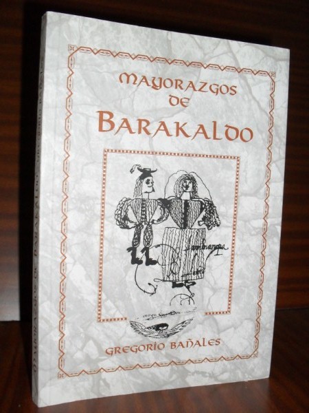 MAYORAZGOS DE BARAKALDO